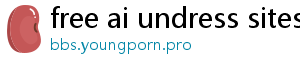 free ai undress sites