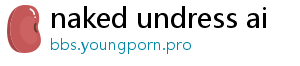 naked undress ai